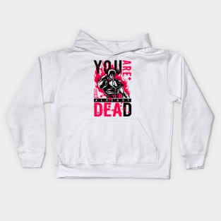 330 You Are DEAD Kids Hoodie